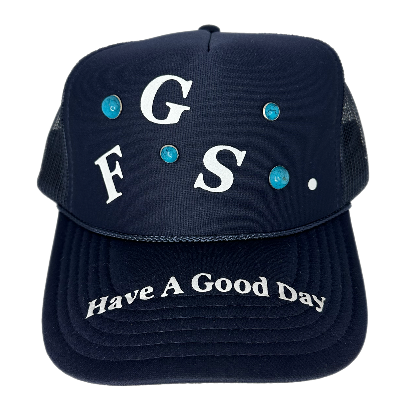 For Good Services - " Have A Good Day Trucker Hat" - Blue