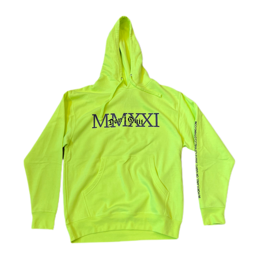 City Hill Don't Quit Neon Green Hoodie